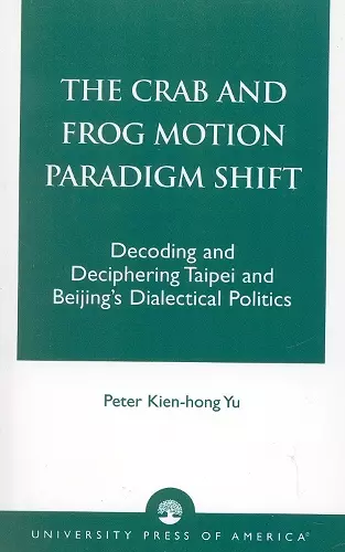 The Crab and Frog Motion Paradigm Shift cover