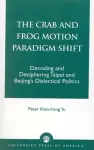 The Crab and Frog Motion Paradigm Shift cover