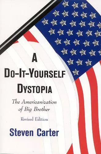 A Do-It-Yourself Dystopia cover