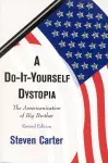 A Do-It-Yourself Dystopia cover