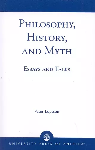 Philosophy, History, and Myth cover