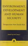 Environment, Development and Human Security cover