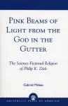 Pink Beams of Light from the God in the Gutter cover