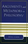Arguments and Metaphors in Philosophy cover