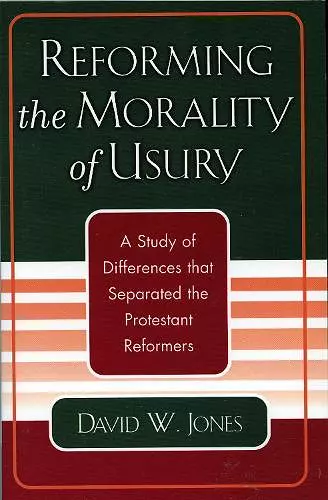 Reforming the Morality of Usury cover