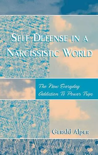 Self Defense in a Narcissistic World cover