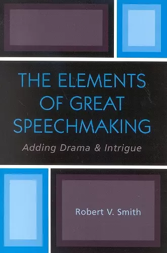 The Elements of Great Speechmaking cover