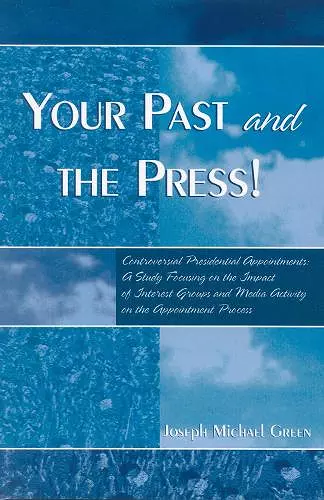 Your Past and the Press! cover