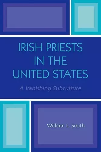 Irish Priests in the United States cover