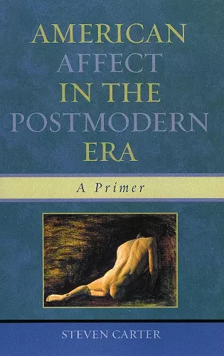 American Affect in the Postmodern Era cover