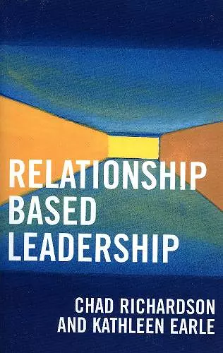 Relationship Based Leadership cover