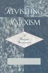 Revisiting Marxism cover