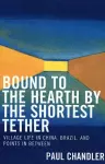 Bound to the Hearth by the Shortest Tether cover