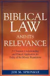 Biblical Law and Its Relevance cover