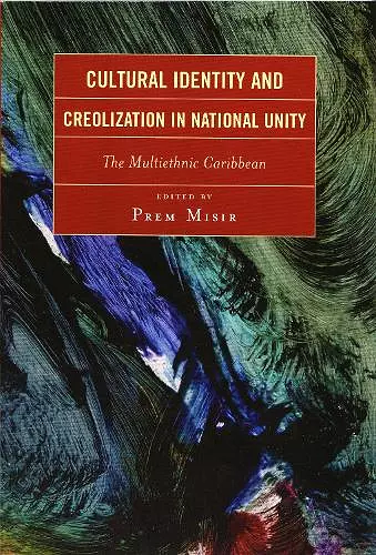 Cultural Identity and Creolization in National Unity cover