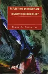 Reflections on Theory and History in Anthropology cover