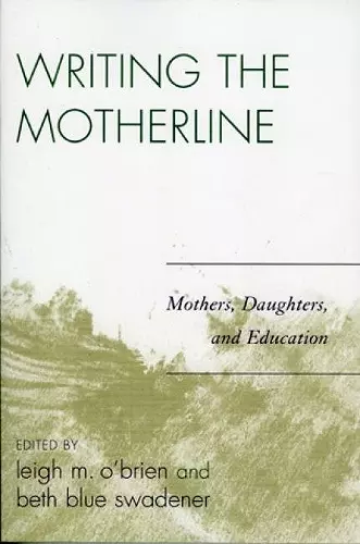 Writing the Motherline cover