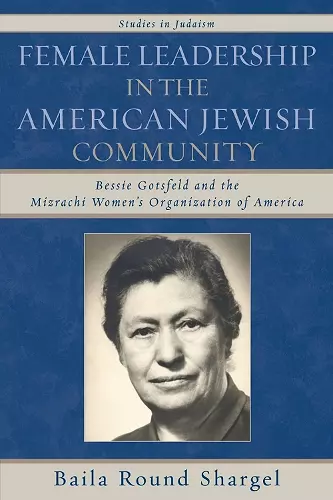 Female Leadership in the American Jewish Community cover