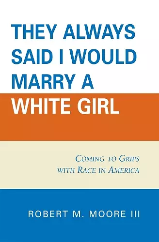 'They Always Said I Would Marry a White Girl' cover