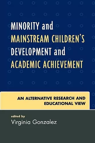 Minority and Mainstream Children's Development and Academic Achievement cover