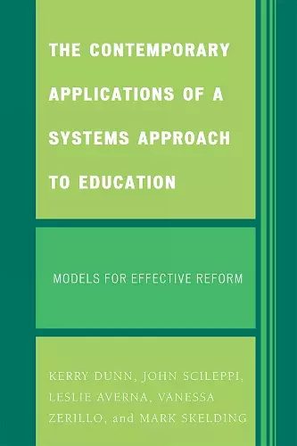 The Contemporary Applications of a Systems Approach to Education cover