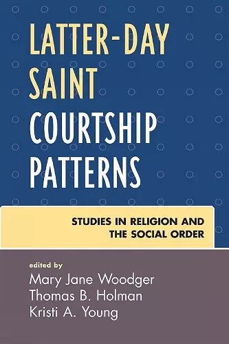 Latter-day Saint Courtship Patterns cover