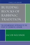 Building Blocks of Rabbinic Tradition cover