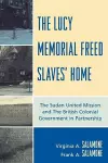 The Lucy Memorial Freed Slaves' Home cover