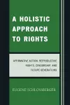 A Holistic Approach to Rights cover