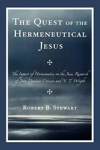 The Quest of the Hermeneutical Jesus cover