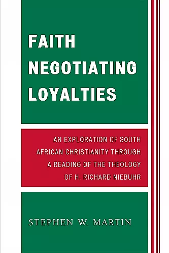 Faith Negotiating Loyalties cover