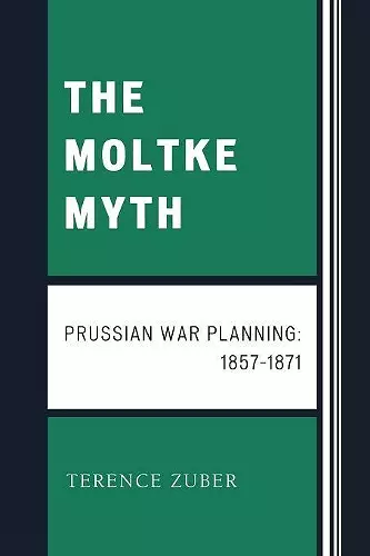 The Moltke Myth cover