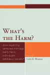 What's the Harm? cover