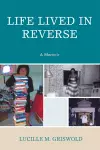 Life Lived in Reverse cover