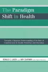 The Paradigm Shift in Health cover