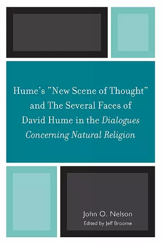 Hume's 'New Scene of Thought' and The Several Faces of David Hume in the Dialogues Concerning Natural Religion cover