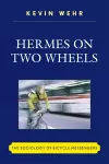 Hermes on Two Wheels cover