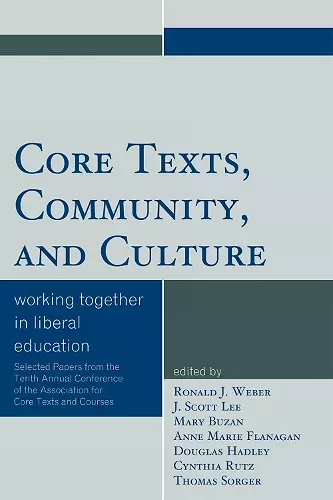 Core Texts, Community, and Culture cover