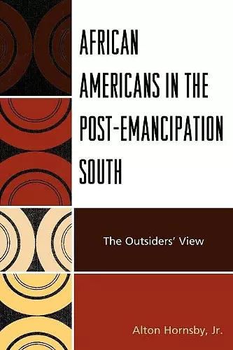 African Americans in the Post-Emancipation South cover