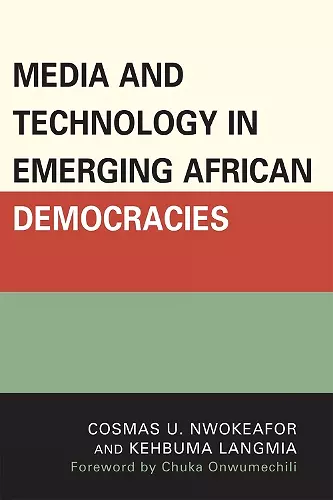 Media and Technology in Emerging African Democracies cover