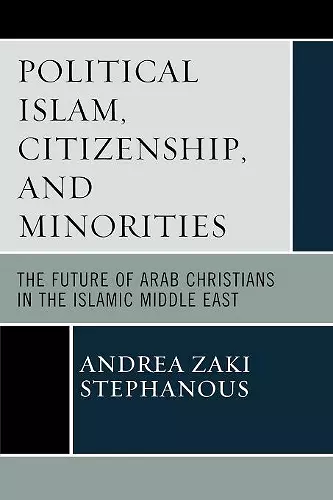 Political Islam, Citizenship, and Minorities cover