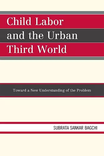 Child Labor and the Urban Third World cover