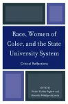 Race, Women of Color, and the State University System cover
