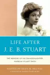 Life After J.E.B. Stuart cover