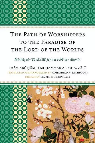 The Path of Worshippers to the Paradise of the Lord of the Worlds cover