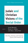 Judaic and Christian Visions of the Social Order cover