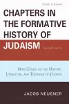 Chapters in the Formative History of Judaism: Seventh Series cover