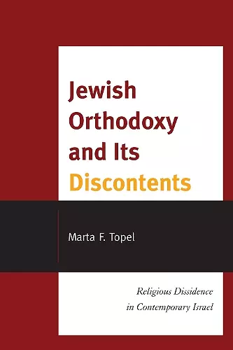 Jewish Orthodoxy and Its Discontents cover