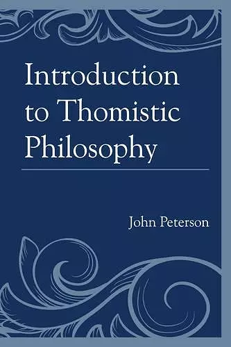 Introduction to Thomistic Philosophy cover