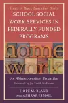 School Social Work Services in Federally Funded Programs cover